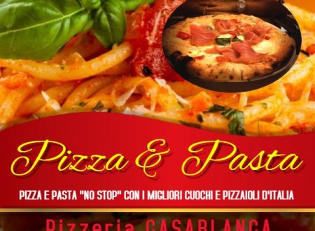 Pizza & Pasta Tour di scena al Casablanca di Civitanova Marche il 26 Marzo